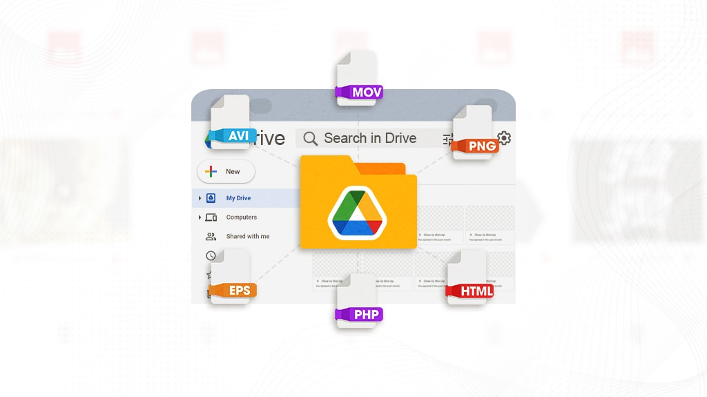 FAQ Which File Types Are Supported On Google Drive 