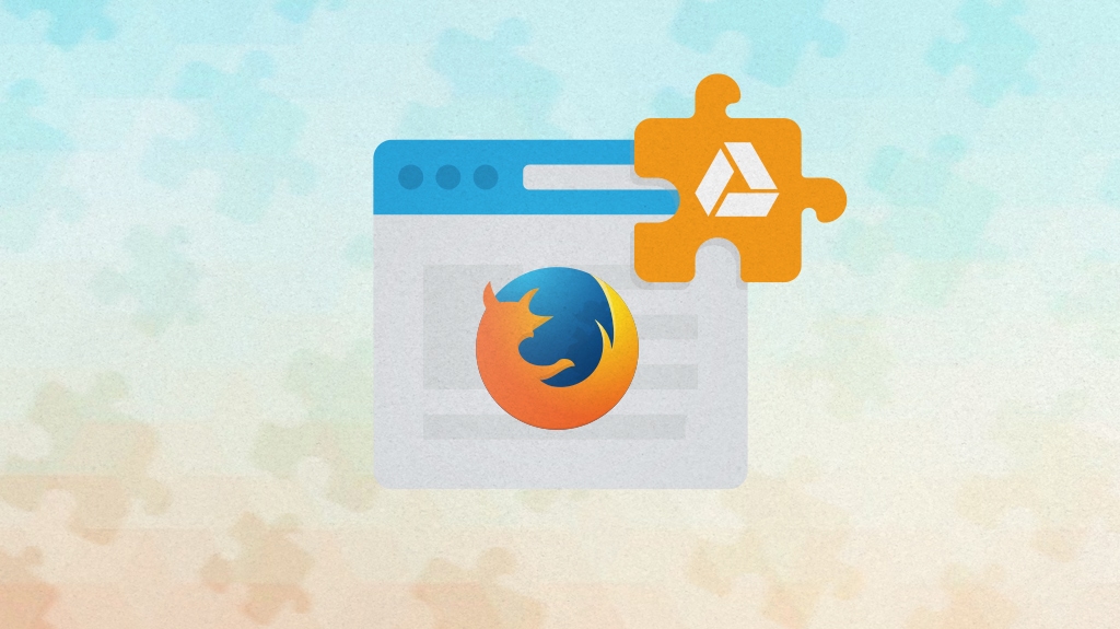 Firefox Extensions to Use with Google Drive